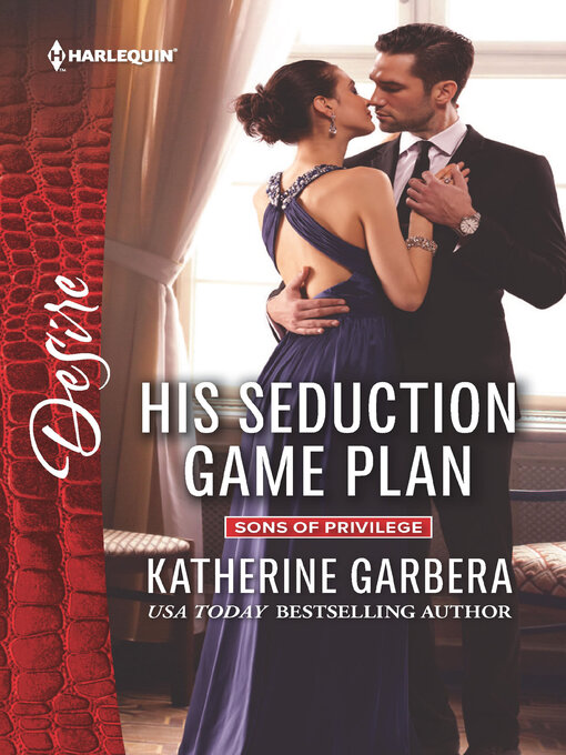 Title details for His Seduction Game Plan by Katherine Garbera - Wait list